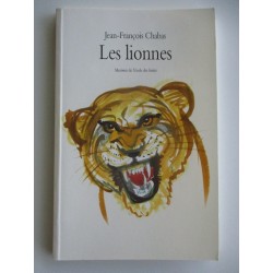 Les lionnes - Jean François Chabas