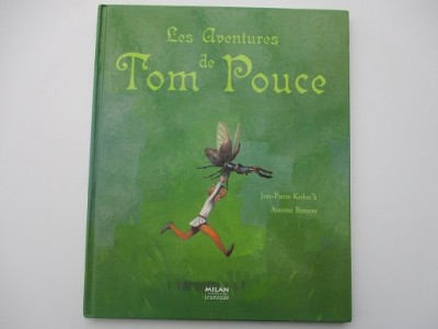 Les aventures de Tom Pouce Jean Pierre Kerloc'h