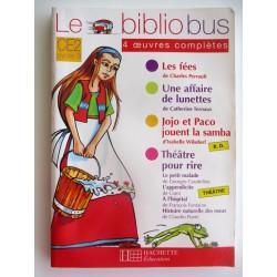 Le bibliobus - 4 oeuvres complètes -CE2 littérature Les fées