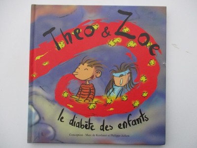 Théo et Zoé : Le diabète des enfants Marc de Kerdanet