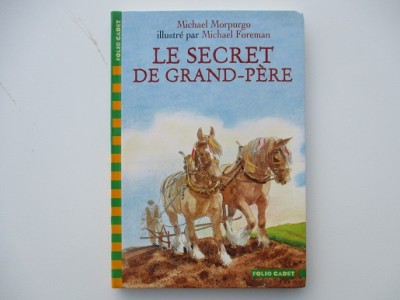 Le secret de grand père Michal Morpugo