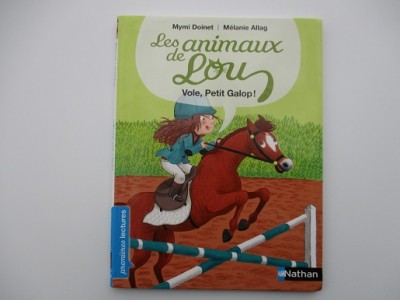 Vole, petit galop Les animaux de Lou  Mymi Doinet