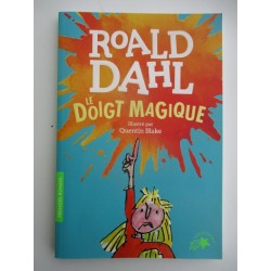 Le doigt magique -  Roald Dahl