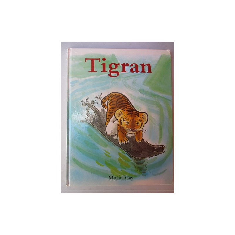 Tigran - Michel Gay