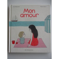 Mon amour - Astrid Desbordes