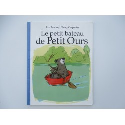 Le petit bateau de Petit Ours - Bunting