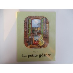 La petite géante - Philippe...