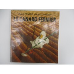 Le canard fermier - Martin...