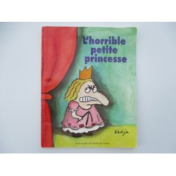 L'horrible petite princesse...