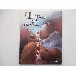 La belle et la bete - Delphine Bodet