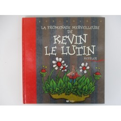 La promenade merveilleuse de Kévin le lutin - Kessler