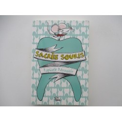 Sacré souris - Raphaelle Moussafir