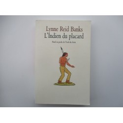 L'indien du placard -Lynne Reid banks