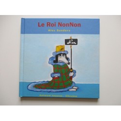 Le roi NonNon- Alex Sanders