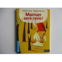 Maman sera ravie - Christian Lamblin