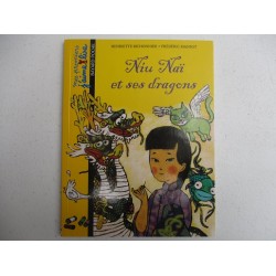 Niu Nai et ses dragons- Henriette Bichonnier