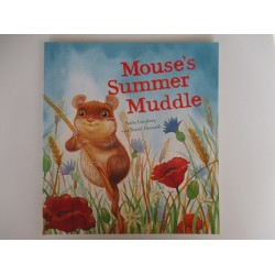 Mouse's summer muddle - Anita Loughrey