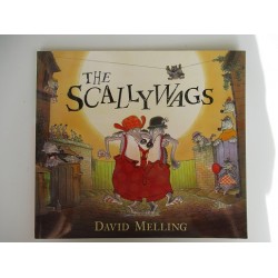 The scallywags - David Melling