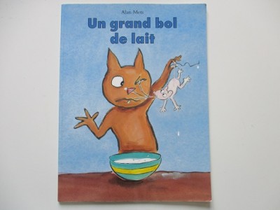 Un grand bol de lait -Alan Mets