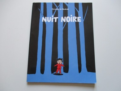 Nuit noire Dorothée de Monfreid