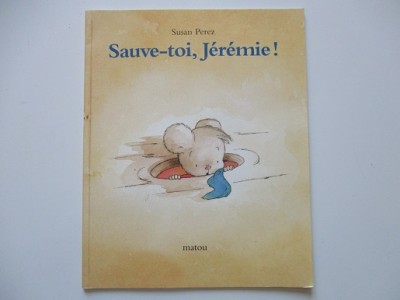 Sauve-toi, Jérémie! Susan Perez