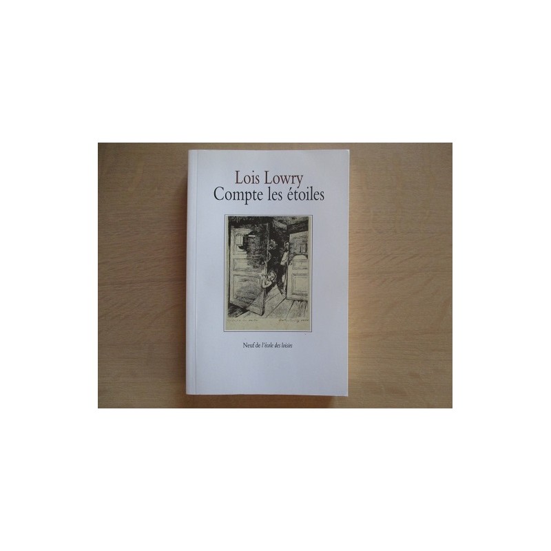 Compte les étoiles - Lois Lowry