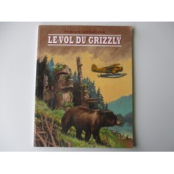 Le vol du Grizzly - Fabian Grégoire