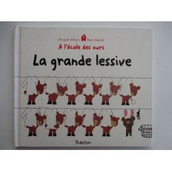 La grande lessive A l'école des ours - Hiroyuki Aihara