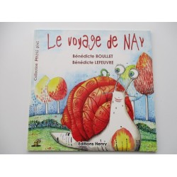 Le voyage de Nay Bénédicte Lefeuvre