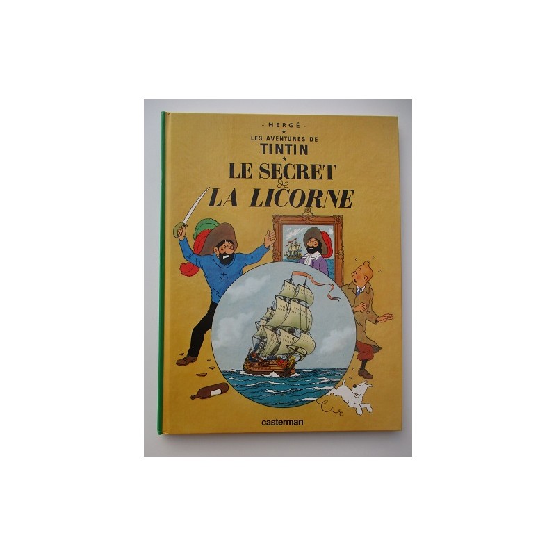 Les aventures de Tintin  Le secret de la Licorne - Hergé