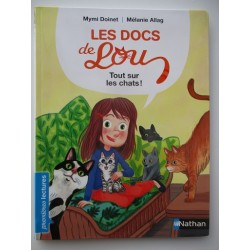 Les docs de Lou Tout sur les chats ! -  Mymi Doinet