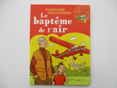 Le bapteme de l'air  Françoise Clairet