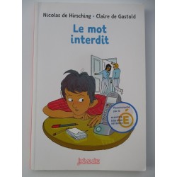 Le mot interdit - Nicolas de Hirsching