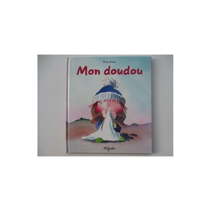 Mon doudou - Tony Ross