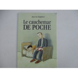 Le cauchemar de poche - Jean Luc Englebert