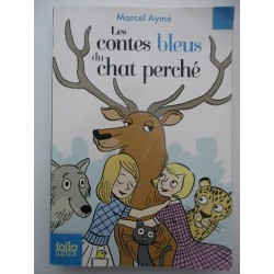 Les contes bleus du chat perché - Marcel Aymé