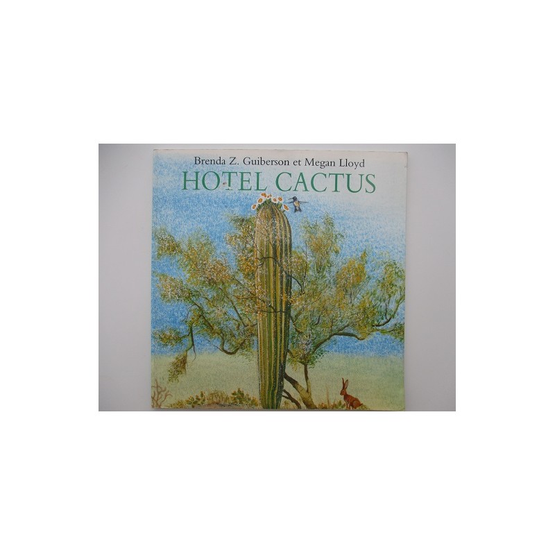 Hotel Cactus - Brenda Z Guiberson