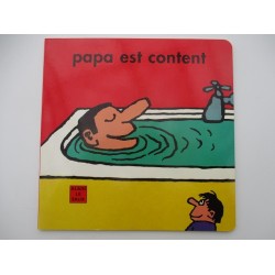 Papa est content - Alain Le Saux