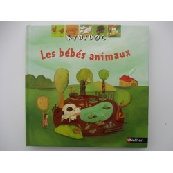 Les bébés animaux - Sylvie Baussier Kididoc