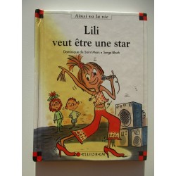 Lili veut être une star...